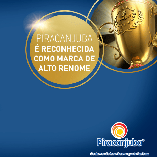 Piracanjuba é reconhecida como marca de alto renome